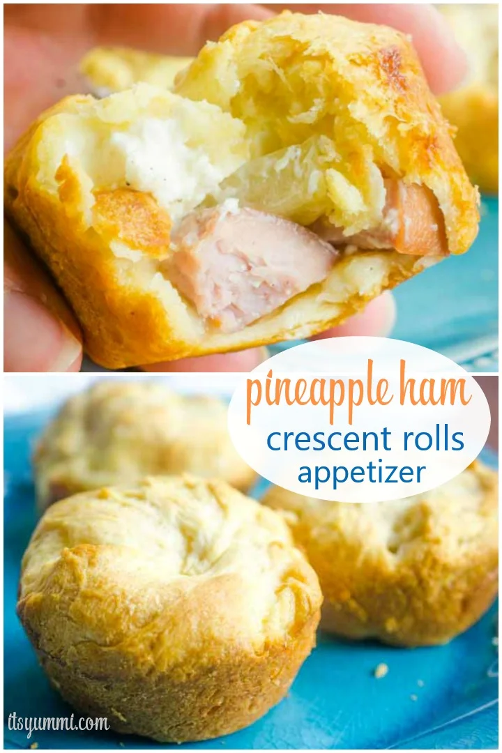 titled photo collage of pineapple ham crescent roll appetizers