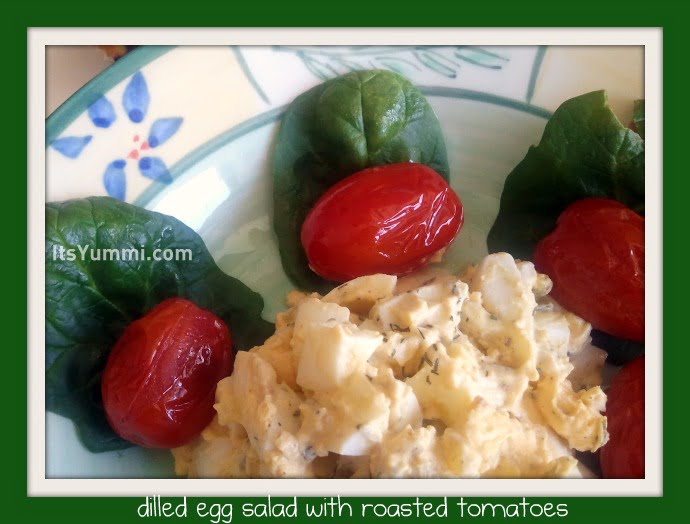 Dilled Egg Salad with Roasted Tomatoes