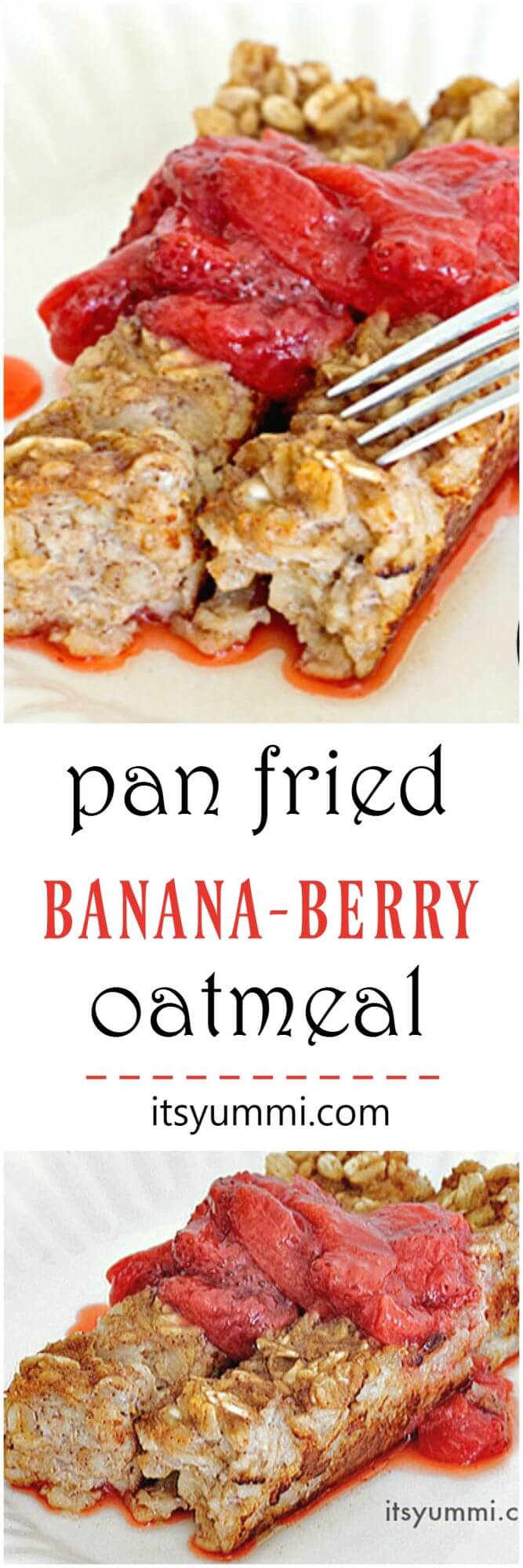 Pan Fried Banana-Berry Oatmeal - A kid friendly breakfast idea that's easy to make! Recipe on itsyummi.com