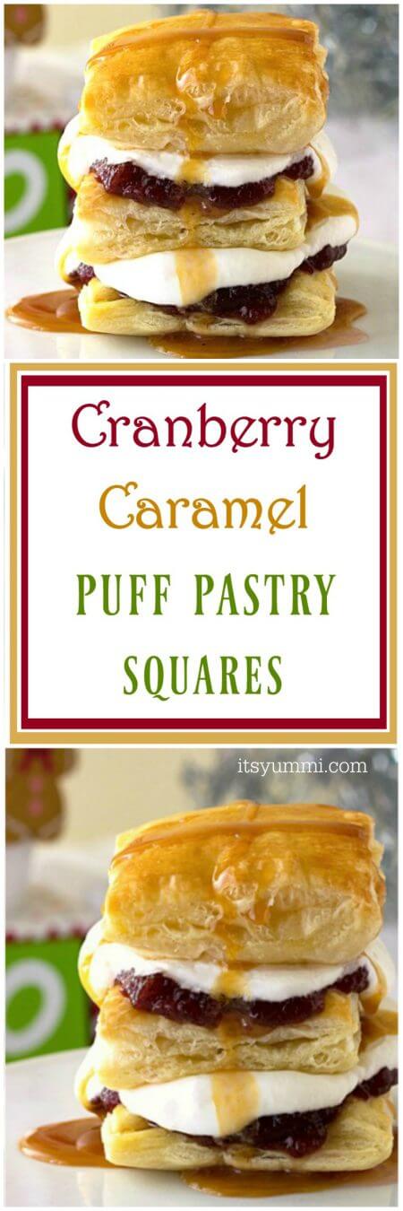 Cranberry Caramel Puff Pastry Dessert Squares - This is my new easy Thanksgiving dessert recipe. It uses frozen puff pastry sheets, organic cranberry sauce, whipped cream, and caramel sauce, so it's super easy to make! Recipe on itsyummi.com
