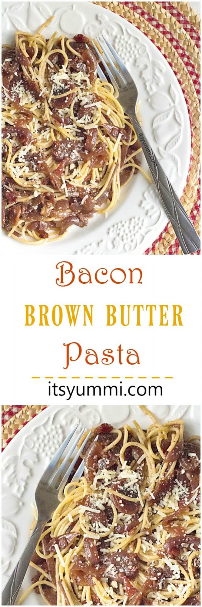 Brown Butter Bacon Pasta - Just 4 ingredients and 20 minutes to make this delicious dinner recipe! @itsyummi