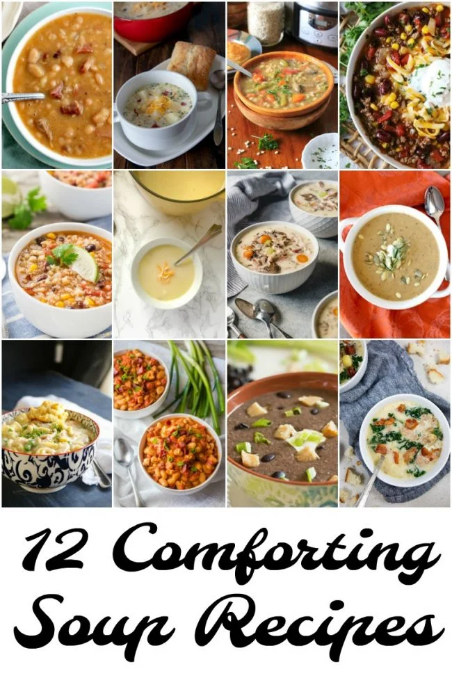titled photo collage of 12 comforting, easy soup recipes