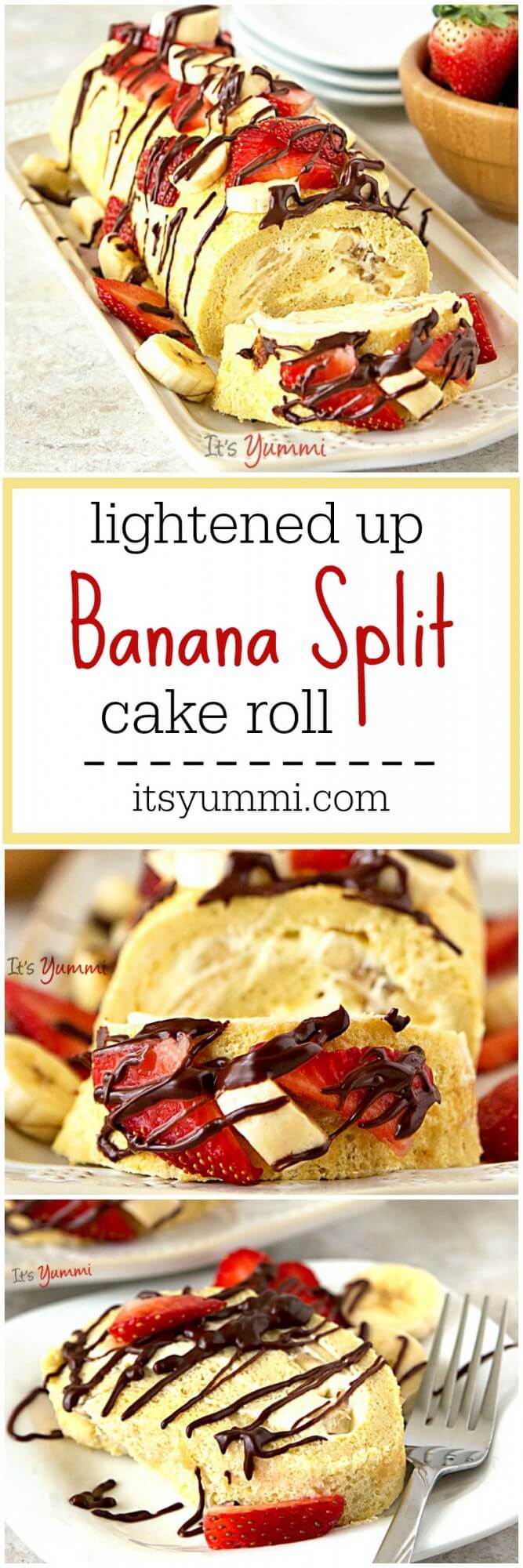 This Banana Split Cake Roll is one of the lightened up cake recipes that I've fallen in love with. Just 168 calories and 4 grams of fat per slice! Get the recipe on itsyummi.com