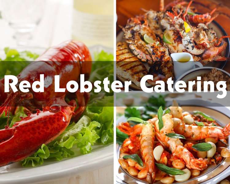 Red Lobster Catering Menu Prices 2024 (Party Platters + Family Meals