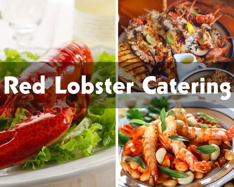 Red Lobster Catering Menu S 2024