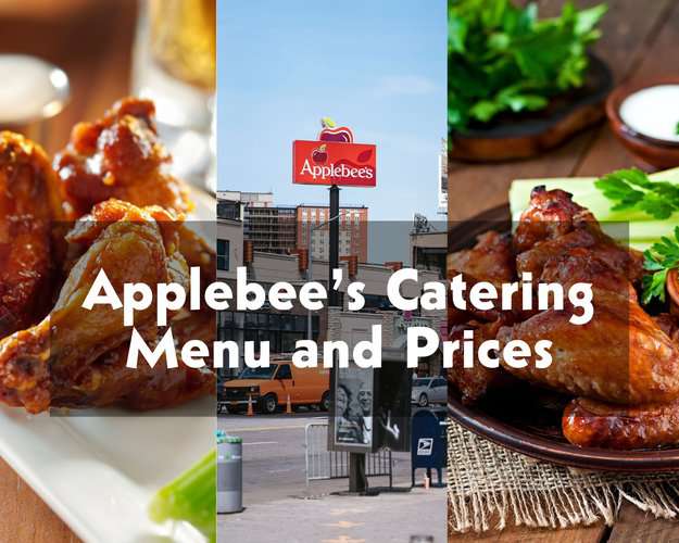 Applebee’s Catering Menu And Prices in 2023