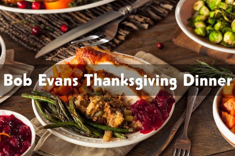 Bob Evans Thanksgiving Dinner of 2023