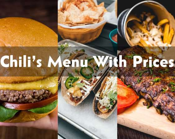Chili’s Menu With Prices and Calories in 2023