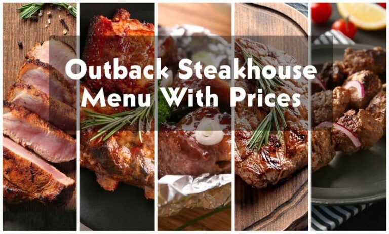 Outback Steakhouse Menu With Prices 2024 (Delicious Lunch-Dinner Specials)
