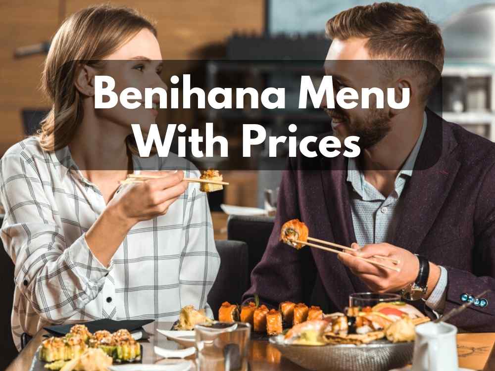 Benihana Menu With Prices (Updated 2024)