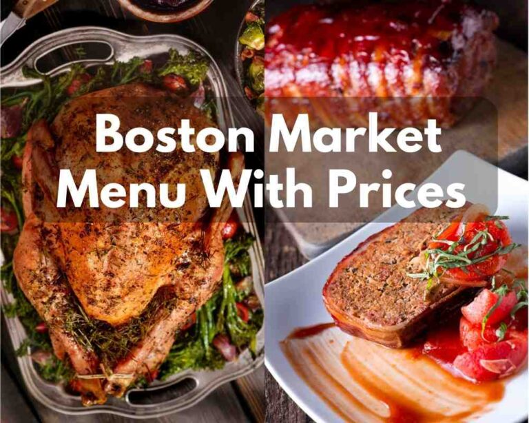 Boston Market Menu With Prices (Updated May 2024)