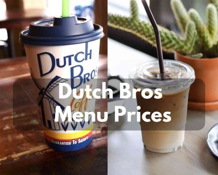 Dutch Bros Menu Prices 2024 (Check Out Your Favorite Coffee)
