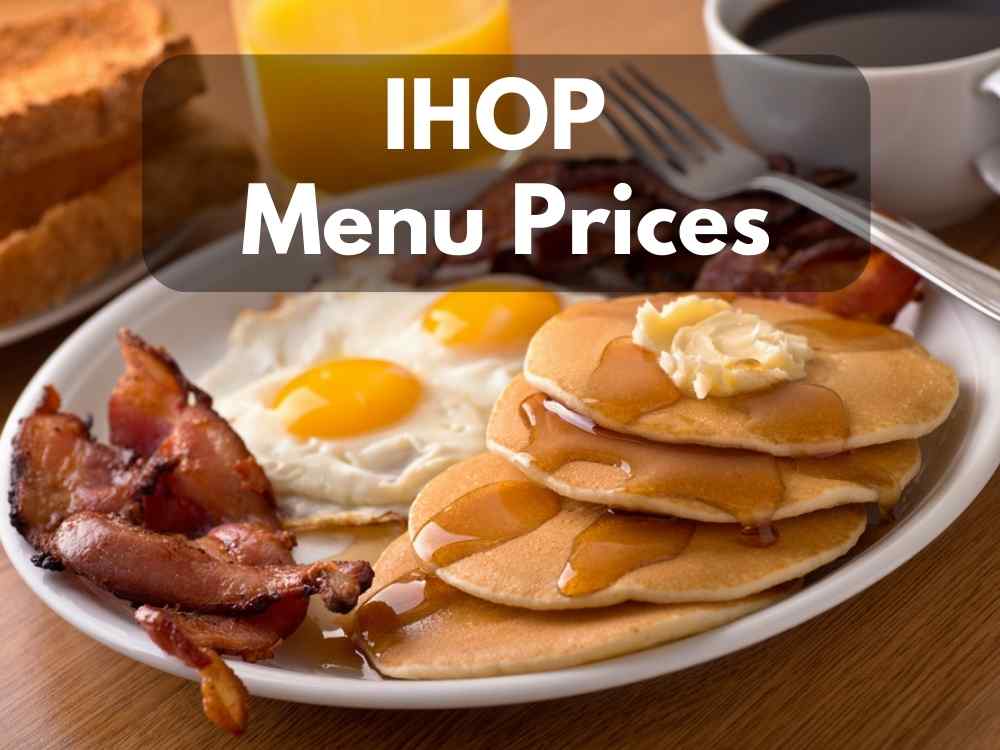 IHOP Menu Prices (Updated September 2023)