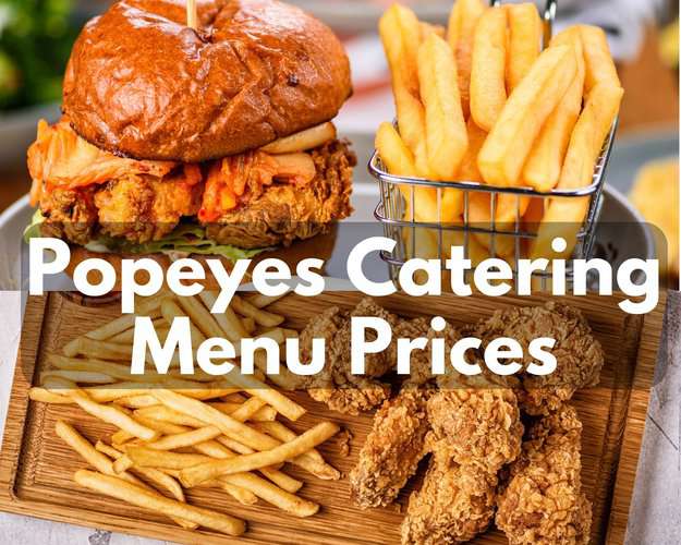 Popeyes Catering Menu Prices (Updated 2024)