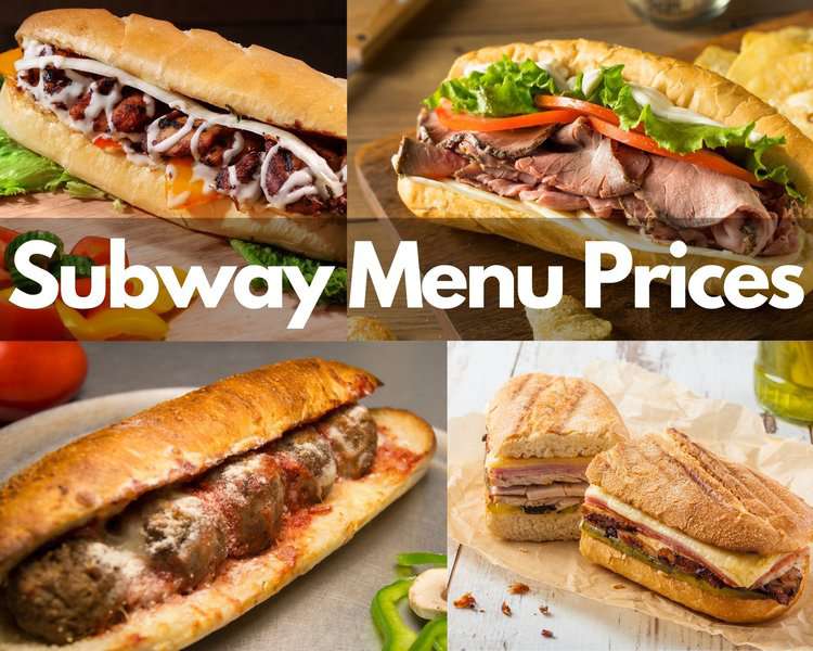 Subway Menu Prices (Updated 2024) – Massive Menu, Affordable & Healthy