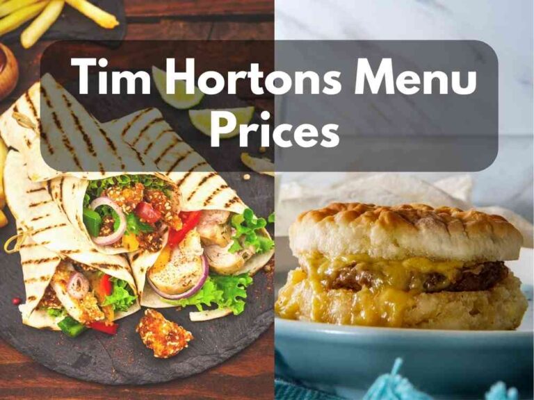 Tim Hortons Menu Prices 2024 (Delicious Breakfast To Start Your Day)