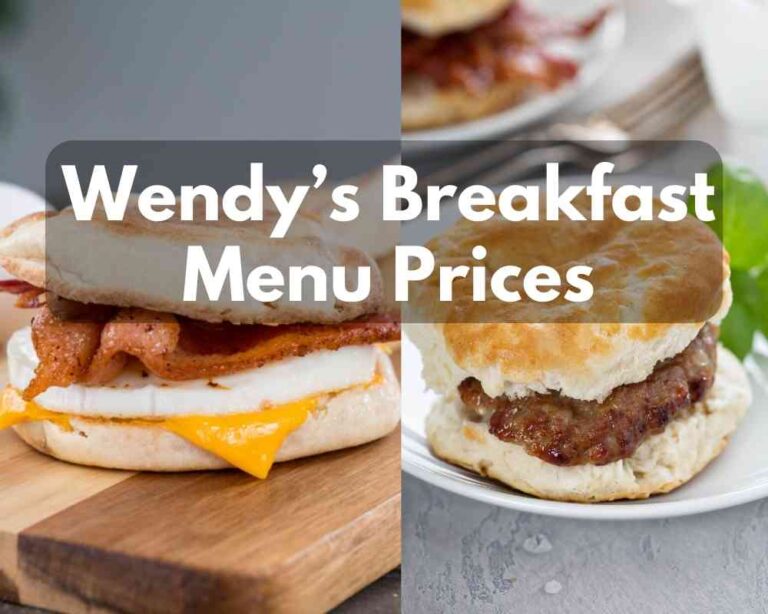 Wendy’s Breakfast Menu Prices 2024