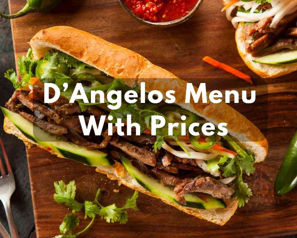 D’Angelos Menu With Prices in 2023