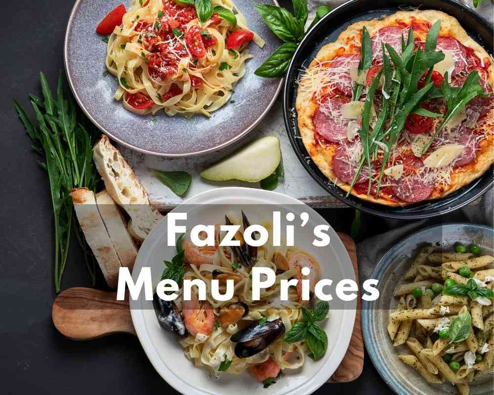 Fazoli’s Menu Prices in 2023 (Italian Spaghetti, Pasta, Meatballs, Lasagna, and More)