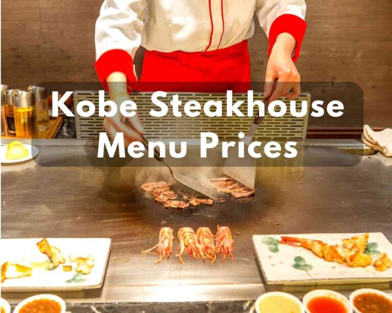 Kobe Steakhouse Menu Prices 2024 (Place of Authentic Japanese Teppanyaki & Sushi)