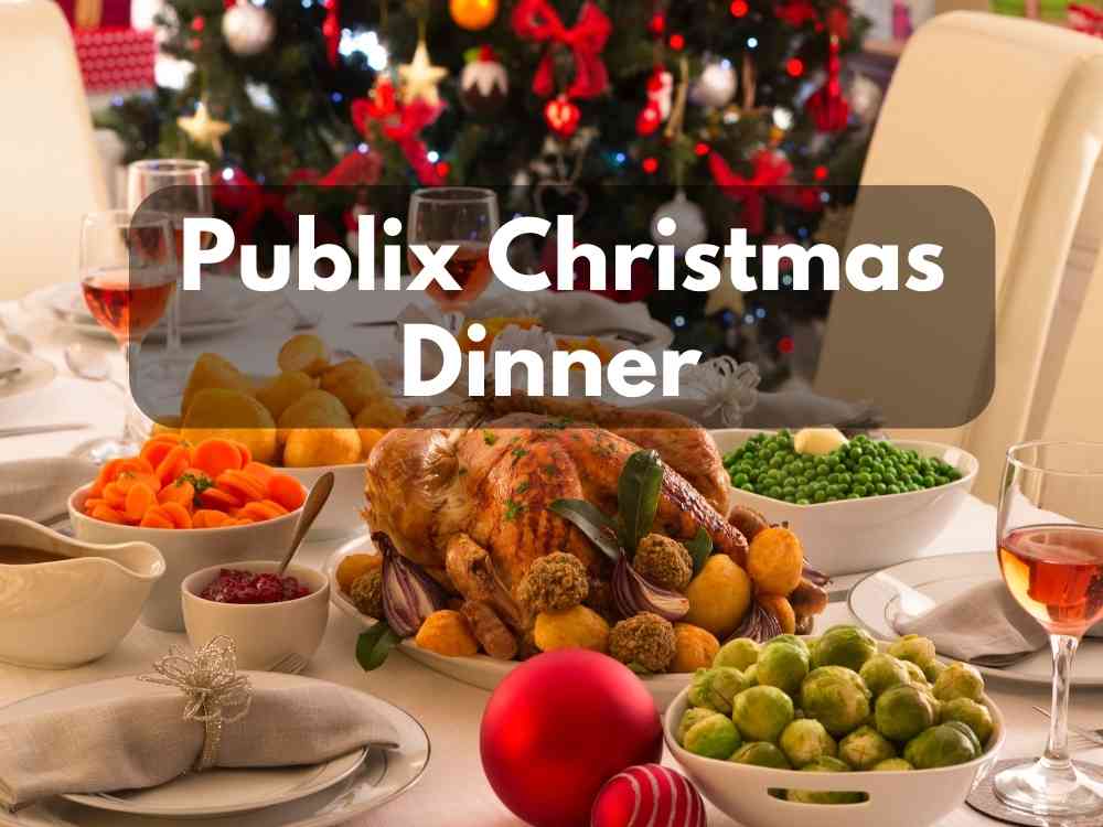Publix Christmas Dinner Menu & Price in 2024