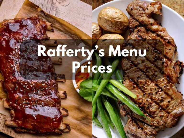 Rafferty’s Menu Prices (Updated February 2024)