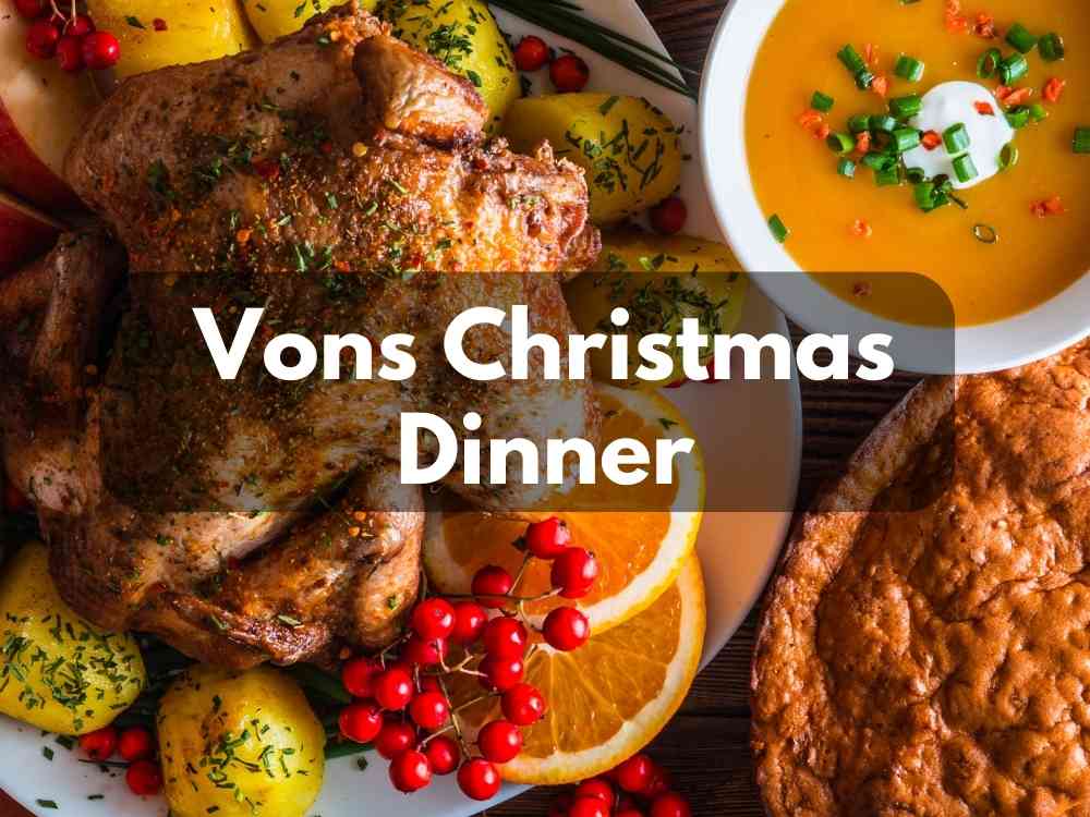Vons Christmas Dinner Menu in 2023