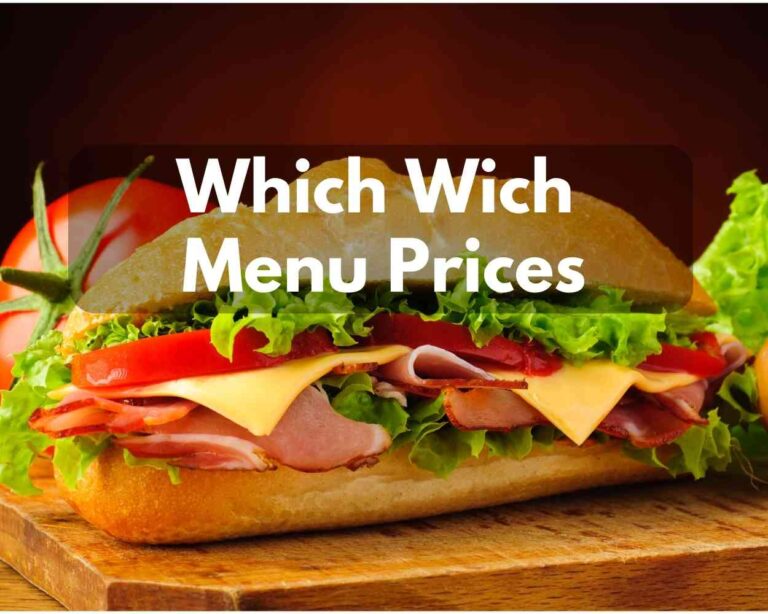 Which Wich Menu Prices for 2023 (Sandwich To Bowlwich)