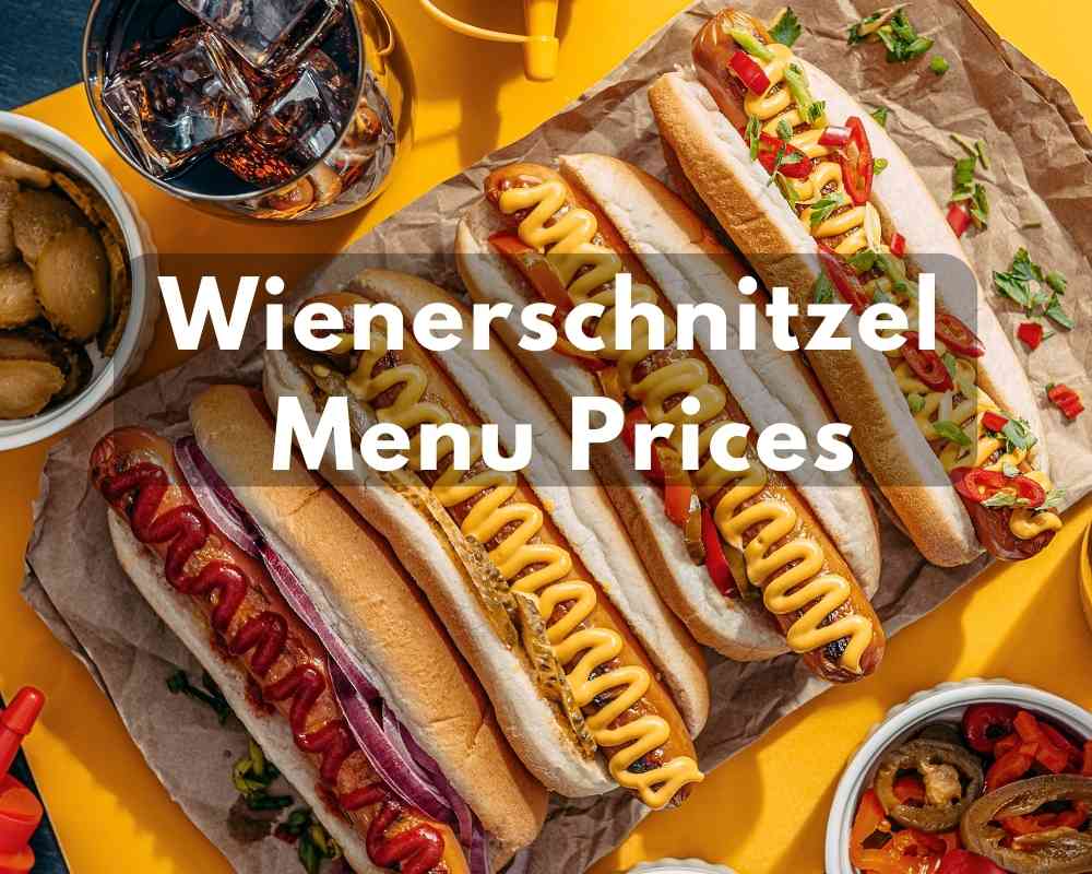 Wienerschnitzel Menu Prices in 2023 (Juiciest Affordable Hot Dogs)