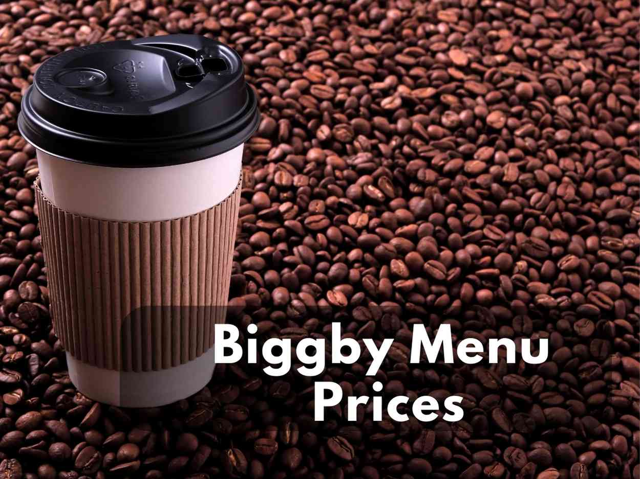 Biggby Menu Prices – King of Coffee World (Updated September 2023)