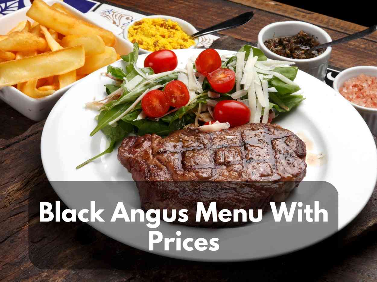 Black Angus Menu With Prices 2024 – Seasonal, Holiday Special, New Experience Menu
