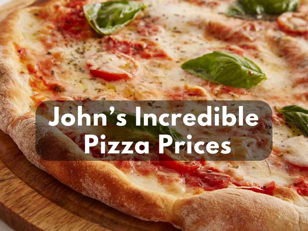 John’s Incredible Pizza Prices (Updated September 2023)