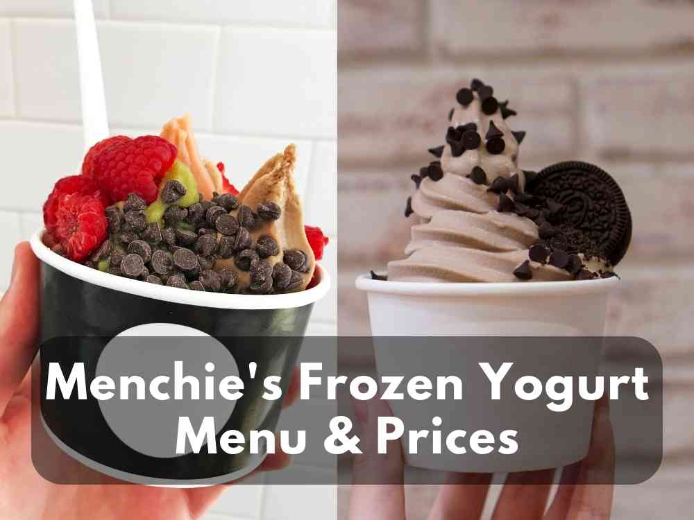 Menchie’s Frozen Yogurt Menu & Prices 2023