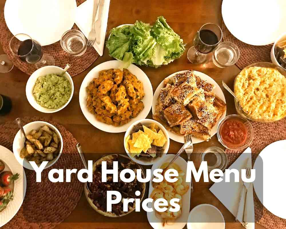 Yard House Menu Prices 2023 (Food & Beer Lovers Place)