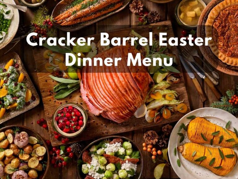 Cracker Barrel Easter Dinner Menu in 2024