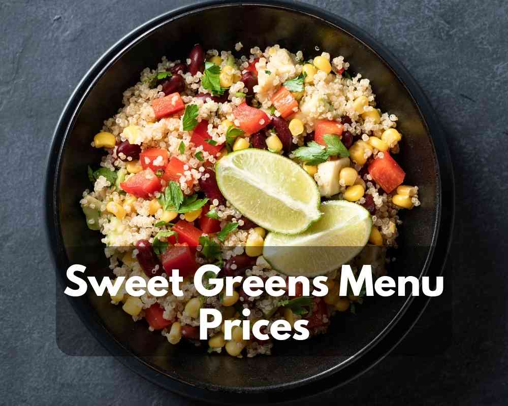 Sweet Greens Menu Prices in 2023