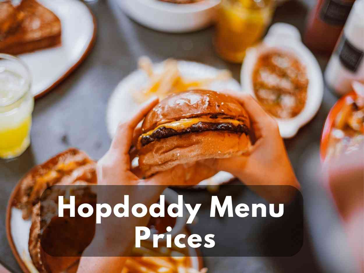 Hopdoddy Menu Prices (Updated 2023)