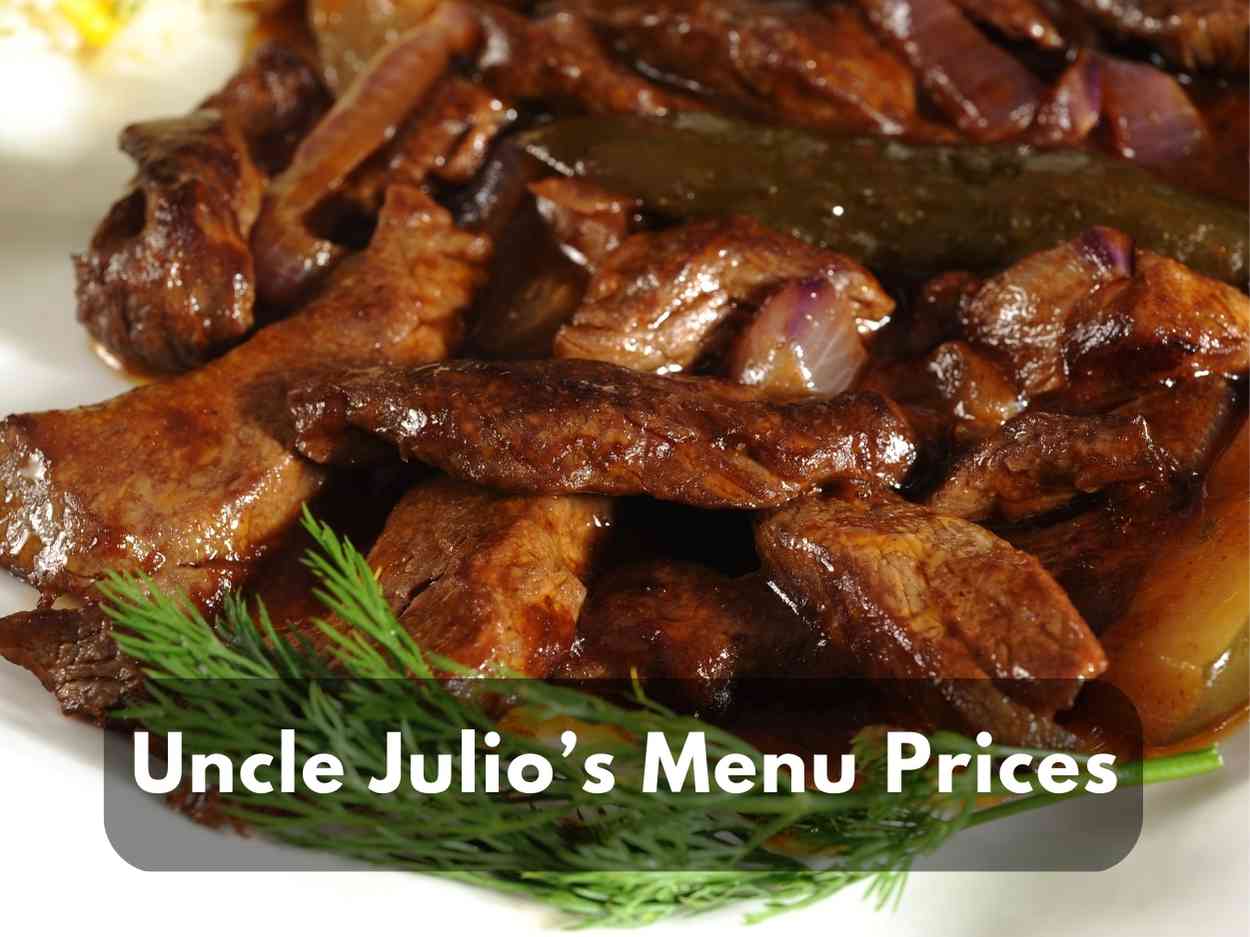 Uncle Julio’s Menu Prices of 2023