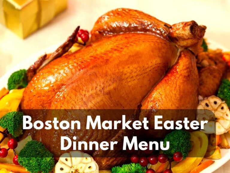Boston Market Easter Dinner Menu 2024