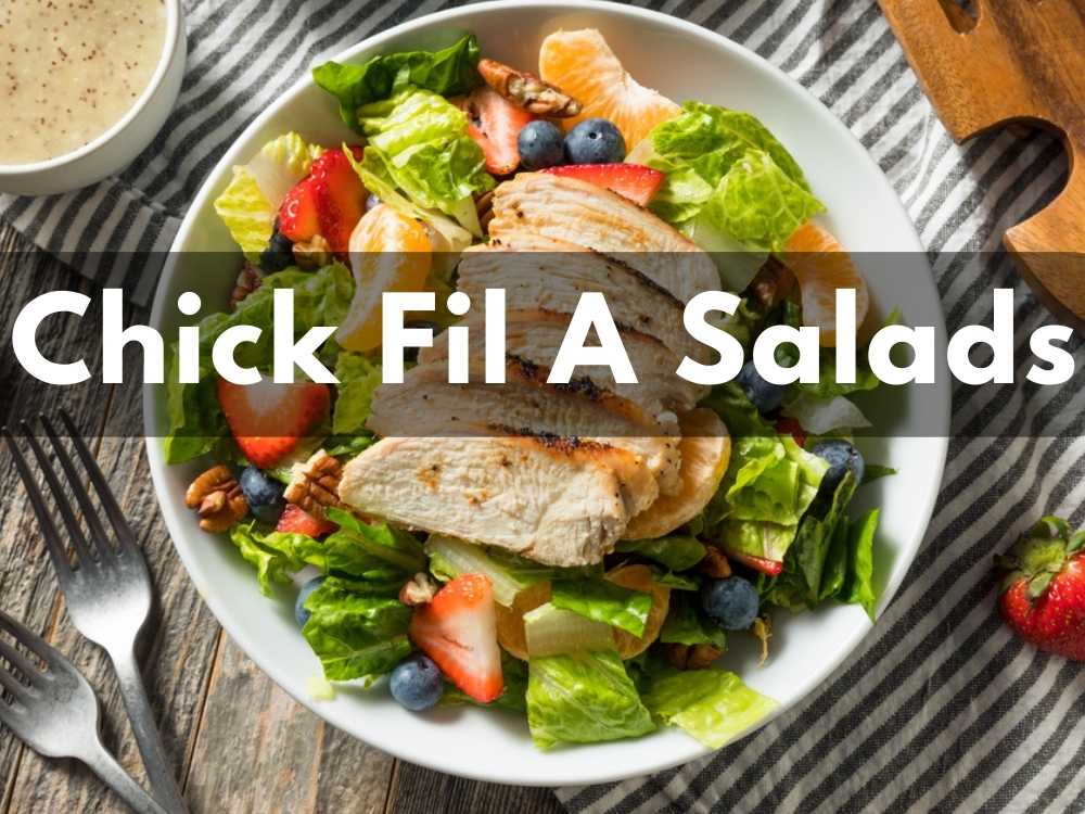 Chick Fil A Salads Menu Price With Nutrition in 2023