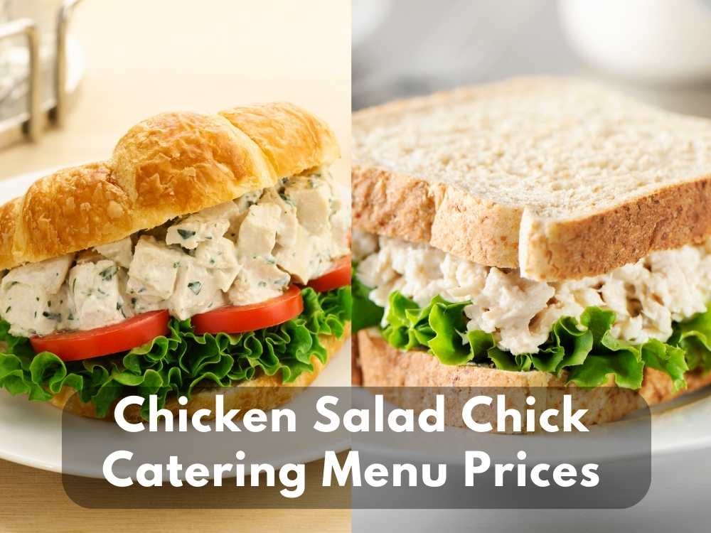 Chicken Salad Chick Catering Menu Prices (Updated 2023)