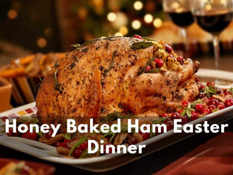 Honey Baked Ham Easter Dinner 2024