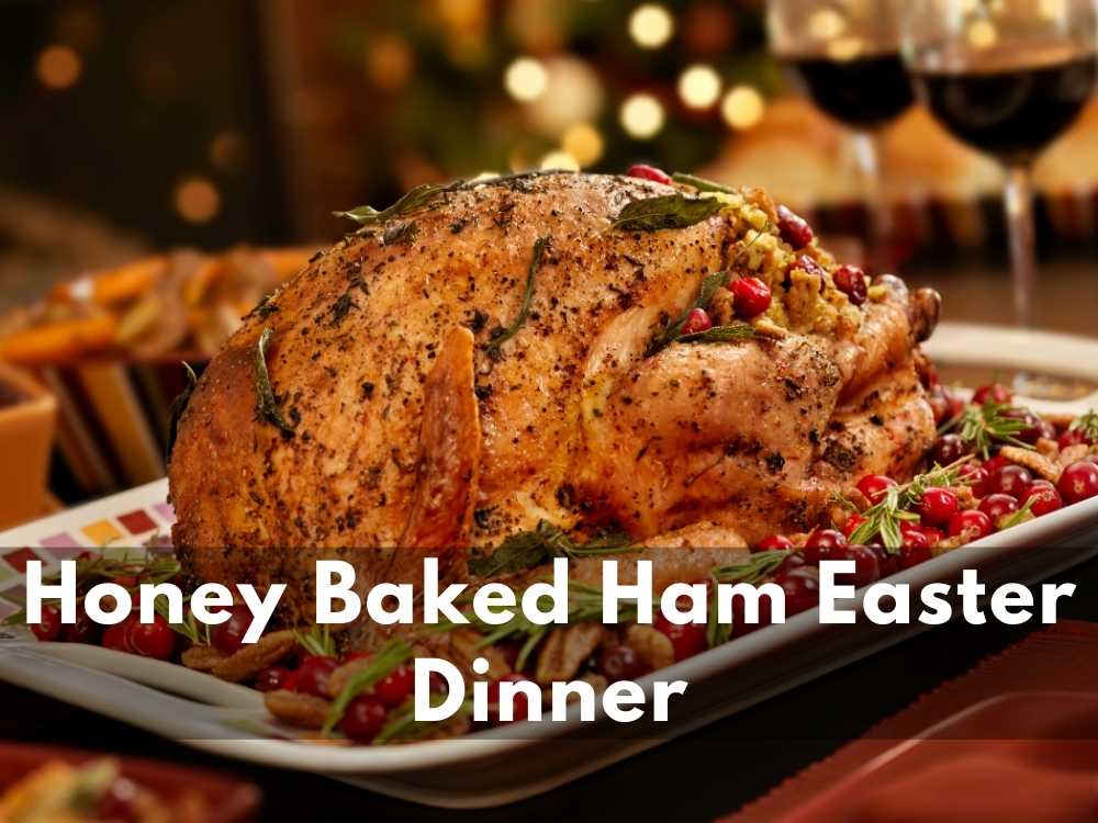 Honey baked shop ham easter dinner