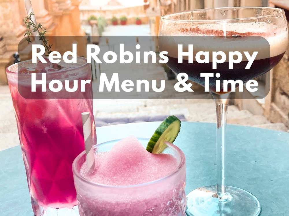 Red Robins Happy Hour Menu & Time in 2023