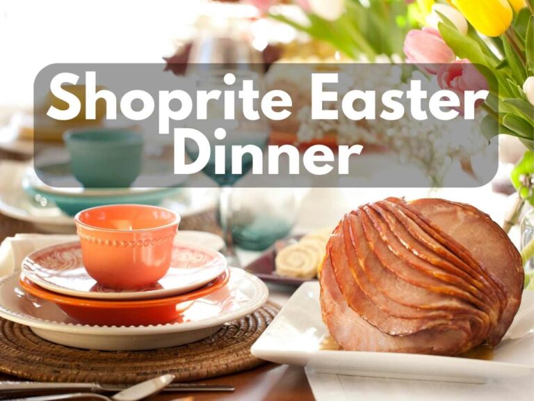 Shoprite Easter Dinner 2024