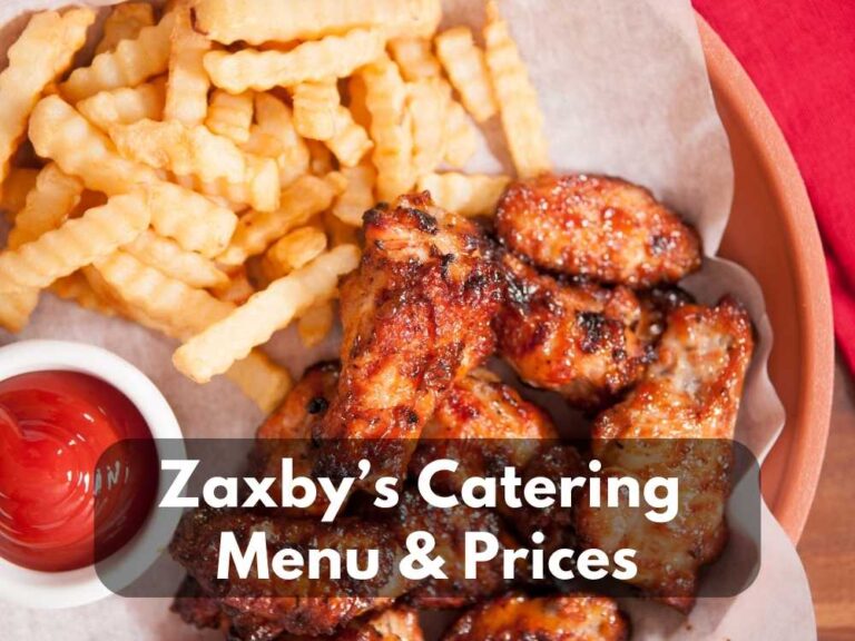 Zaxby’s Catering Menu & Prices 2024