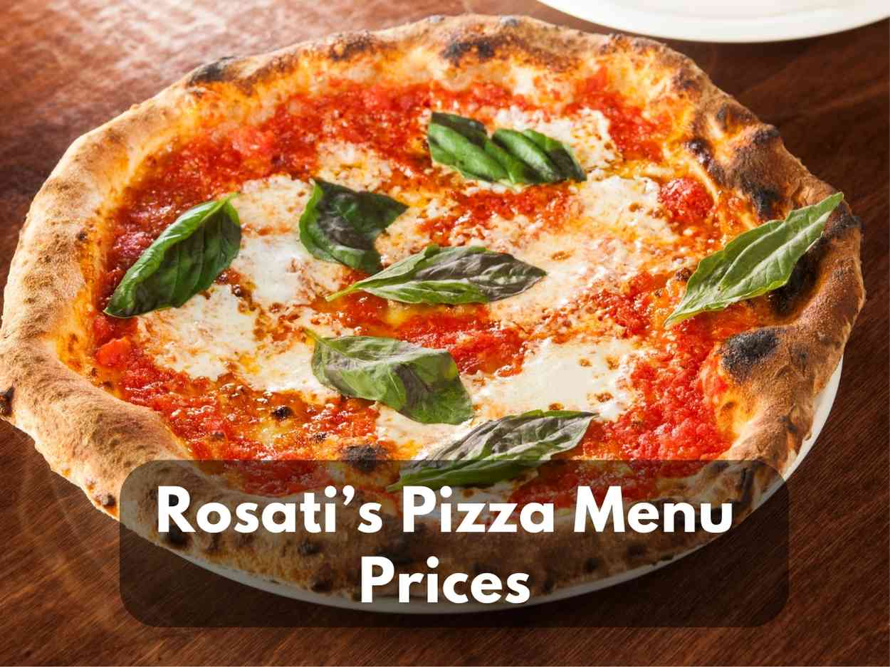 Rosati’s Pizza Menu Prices in 2023