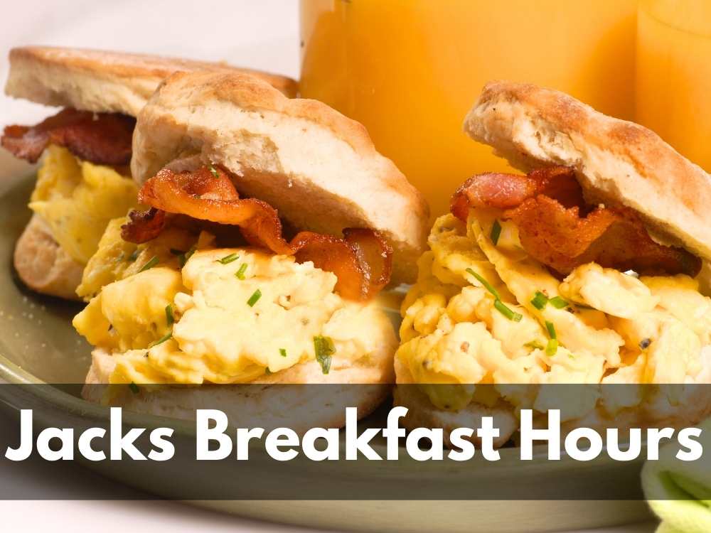What time does jack's cheap stop serving breakfast