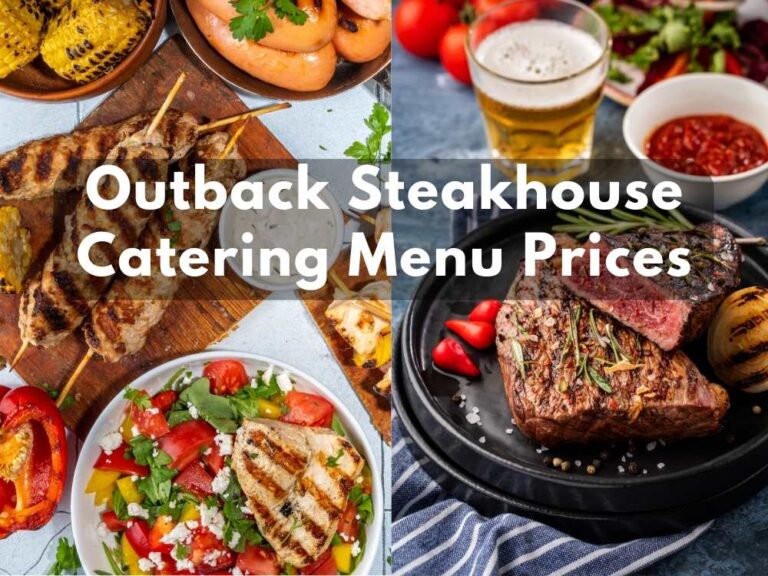 Outback Steakhouse Catering Menu Prices in 2024