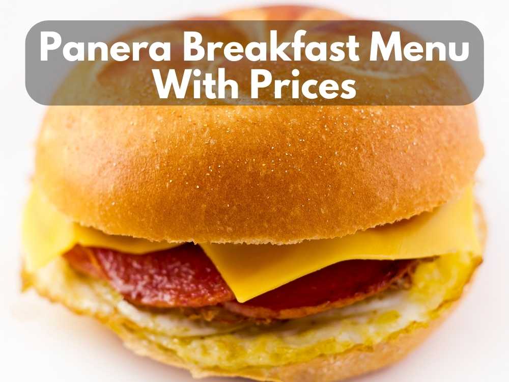 Panera Breakfast Menu With Prices 2023: From Bagels to Bowls Has It All